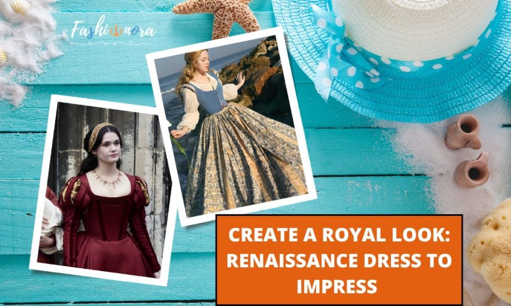 renaissance dress to impress